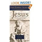 Click here to buy Jesus: A Revolutionary Biography by  John Dominic Crossan.