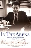In the Arena: A Memoir of the 20th Century