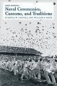 Naval Ceremonies, Customs, and Traditions, Sixth Edition