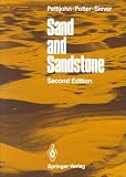 Sand and Sandstone Sand and Sandstone