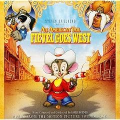 An American Tail: Fievel Goes West - Music From The Motion Picture Soundtrack