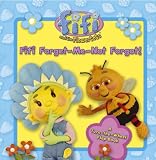Fifi Forget-Me-Not Forgot! ("Fifi and the Flowertots")