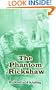 The Phantom 'Rickshaw