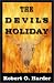 Books : Devil's Holiday, The