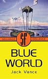 The Blue World (Gollancz S.F.)