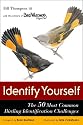 Identify Yourself: The 50 Most Common Birding Identification Challenges