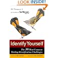 Identify Yourself: The 50 Most Common Birding Identification Challenges by Bill Thompson III, Julie Zickefoose, Kenn Kaufman, and The Bird Watcher's Digest