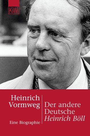 Produkt-Bild: Der andere Deutsche: Heinrich B&ouml;ll. Eine Biographie