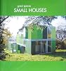 SMALL HOUSES―great spaces