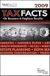 Tax Facts on Insurance & Employee Benefits 2009 (Tax Facts on Insurance & Employee Beneftis)