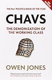 Chavs: The Demonization of the Working Class