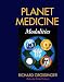 Books : Planet Medicine: Modalities