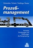 Produkt-Bild: Proze&szlig;management: Konzepte, Umsetzungen und Erfahrungen des Reengineering