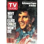 Why the Elvis Craze Won't Die, Hollywood Power, Aaron Spelling (TV Guide, Vol. 33, #1, Issue #1658) book cover