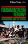 Fundamentalism Reborn?: Afghanistan Under the Taliban