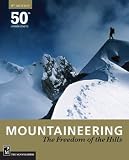 Mountaineering: Freedom of the Hills