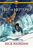 El hijo de Neptuno (Los héroes del Olimpo 2)