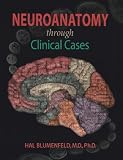 Neuroanatomy Through Clinical Cases 2nd Ed + Neuroscience 4th Ed