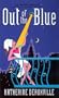 Out of the Blue