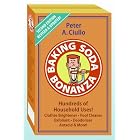 Baking Soda Bonanza, 2nd Edition by Peter A. Ciullo