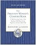 Pregnant Woman's Comort Book : A Self-Nurturing Guide to Your Emotional Well-Being During Pregnancy and Early Motherhood