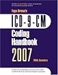 ICD-9-CM Coding Handbook 2007, With Answers (ICD-9-CM Coding Handbook (W/Answers))