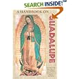 A Handbook on Guadalupe by Francis Mary