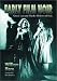 Early Film Noir: Greed, Lust and Murder Hollywood Style