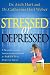 Books : Stressed or Depressed: A Practical and Inspirational Guide for Parents of Hurting Teens