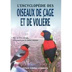L'encyclop�die des oiseaux de cage et de voli�re