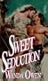 Sweet Seduction