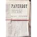 Paperboy: Confessions of a Future Engineer