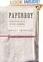 Paperboy: Confessions of a Future Engineer
