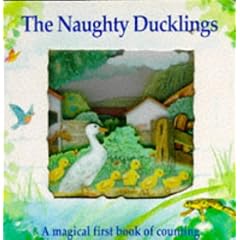 The Naughty Ducklings: A Magical First Book of Counting (Magic Windows: Pull the Tabs! Change the Pictures!)