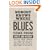 Nobody Knows Where the Blues Come From: Lyrics and History (American Made Music)