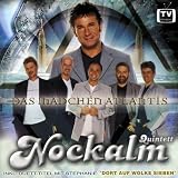 Das M�dchen Atlantisvon "Nockalm Quintett"