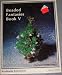 Beaded Fantasies Book V (Craft Book, Beading)