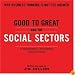 Good To Great And The Social Sectors Unabr CD: A Monograph to Accompany Good to Great