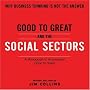 Good To Great And The Social Sectors Unabr CD: A Monograph to Accompany Good to Great