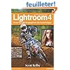Le livre Adobe� Photoshop� Lightroom� 4: pour les photographes du num�rique