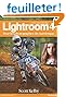 Le livre Adobe® Photoshop® Lightroom® 4