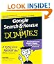 Google Search & Rescue For Dummies (For Dummies (Computer/Tech))