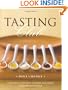 Tasting Club: Gathering Together to Share and Savor Your Favorite Tastes