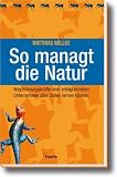 So managt die Natur
