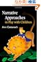 Narrative Approaches in Play With Children