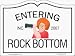 Entering Rock Bottom Car Magnet
