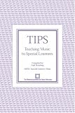 TIPS: Teaching Music to Special Learners (Tips)