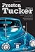 Preston Tucker & Others: Tales of brilliant automotive innovators & innovations