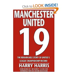 19: The Remarkable Story of United's League Championship Record