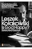 Is God happy? : selected essays